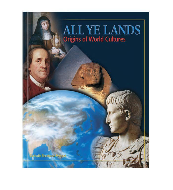 All Ye Lands: Origins of World Cultures (Textbook)
