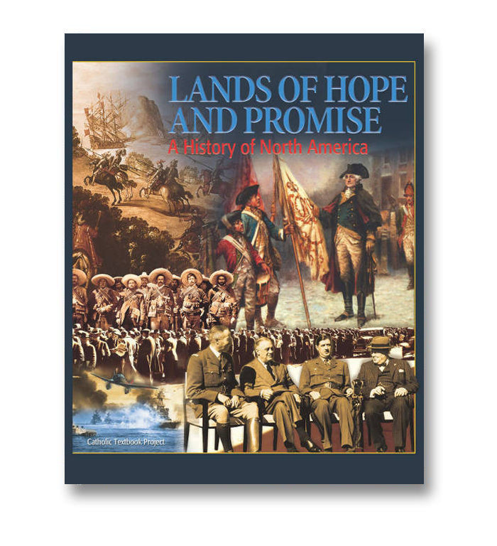 Lands of Hope and Promise: A History of North America (Textbook)