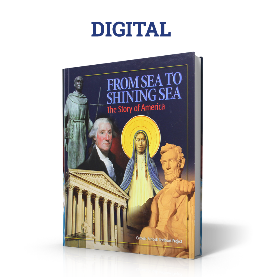 洋書 FROM SEA TO SHINING SEA Catholic Textbook: The Story of America (Grades 5–6) – Catholic