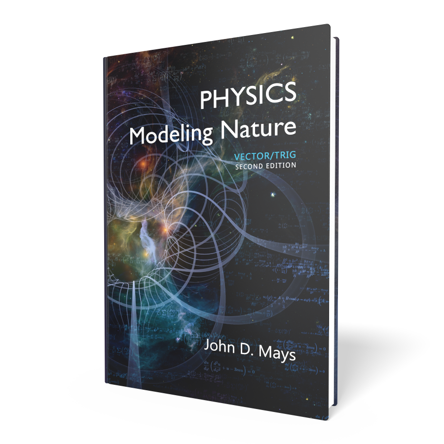 Physics: Modeling Nature